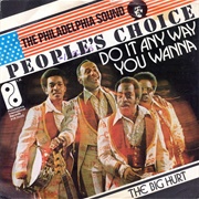 Do It Any Way You Wanna - People's Choice