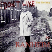 Ranheim – I Don't Like the Smiths