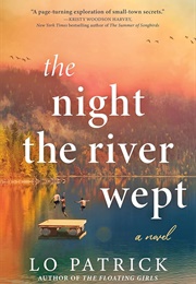 The Night the River Wept (Lo Patrick)