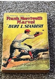 Frank Merriwell's Marvel (Burt L. Standish)
