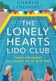 The Lonely Hearts Lido Club (Charlie Lyndhurst)