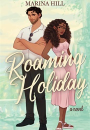 Roaming Holiday (Marina Hill)