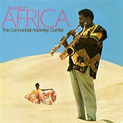 Cannonball Adderley - Accent on Africa (1968)