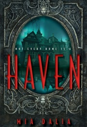 Haven (Mia Dalia)