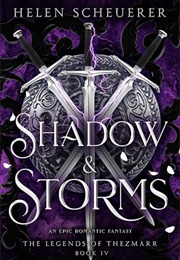 Shadow & Storms (Helen Scheuerer)