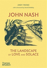 John Nash: The Landscape of Love and Solace (Andy Friend)