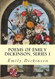 Poems by Emily Dickinson, Series One (Dickinson, Emily)