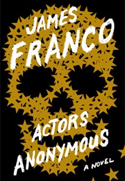 Actor Anonymous (James Franco)