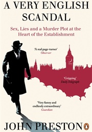 A Very English Scandal (Preston, John)