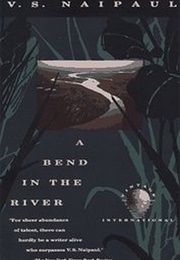 A Bend in the River (V. S. Naipaul)