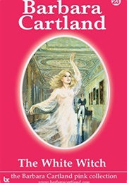 The White Witch (Barbara Cartland)