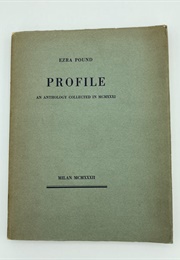 Profiles (1932 Anthology) (Edited by Ezra Pound)
