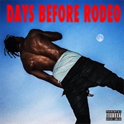 Days Before Rodeo: The Prayer
