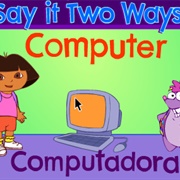Dora the Explorer: Say It Two Ways