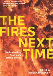 The Fires Next Time (Peter Christoff (Ed.))