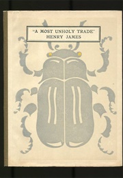 A Most Unholy Trade (Henry James)