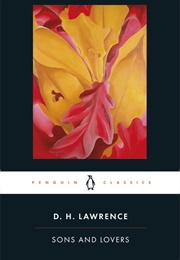 Sons and Lovers (D.H. Lawrence)