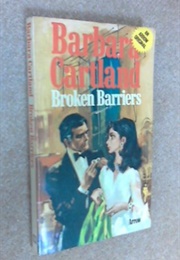 Broken Barriers (Barbara Cartland)