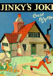Jinky's Joke (Enid Blyton)
