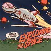 Shakalabbits - Exploring of the Space (2001)