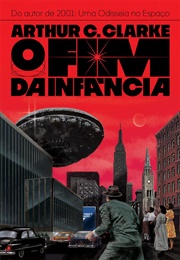O Fim Da Infância (Arthur C. Clarke)