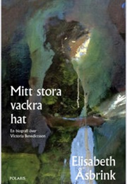 Mitt Stora Vackra Hat (Elisabeth Åsbrink)