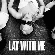 Lay With Me - Vanessa Hudgens