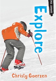 Explore (Christy Goerzen)