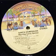Santa Esmeralda - Don't Let Me Be Misunderstood