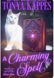 A Charming Spell (Tonya Koppes)