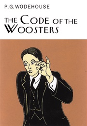 The Code of the Woosters (P.G. Wodehouse)