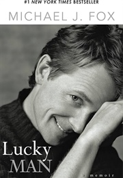 Lucky Man: A Memoir (Michael J. Fox)