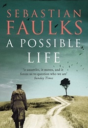 A Possible Life (Faulks, Sebastian)