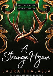 A Strange Hymn (Laura Thalassa)