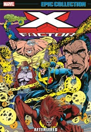 X-Factor Epic Collection- Afterlives (J.M. Dematties)