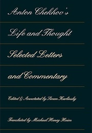 Anton Chekhov's Life and Thought (Chekhov)