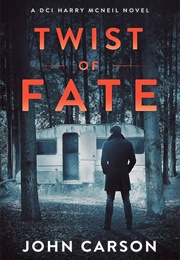 Twist of Fate (John Carson)