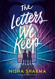 The Letters We Keep (Nisha Sharma)