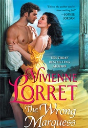The Wrong Marquess (Vivienne Lorret)