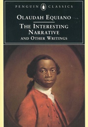 The Interesting Narrative of the Life of Olaudah Equiano, or Gustavus Vassa, the African Written by (Equiano, Olaudah)