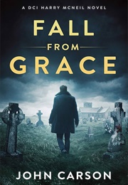 Fall From Grace (John Carson)