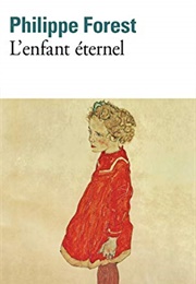 L'enfant Éternel (Philippe Forest)