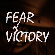 S1.E19: Fear of Victory