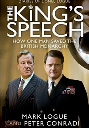 The King's Speech (Mark Logue and Peter Conradi)