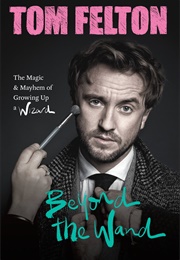 Beyond the Wand (Tom Felton)