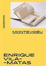 Montevidéu (Enrique Vila-Matas)