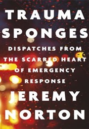 Trauma Sponges (Jeremy Norton)