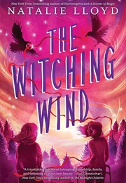 The Witching Wind (Natalie Lloyd)