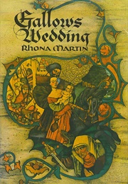 Gallows Wedding (Rhona Martin)