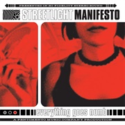 Everything Goes Numb - Streetlight Manifesto